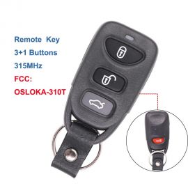 (313.8MHz) OSLOKA-310T  3+1 Buttons Remote  for Hyundai Sonata Elantra 2006 2007 2008 2009 2010