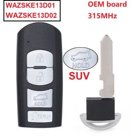 (OEM board) 315MHz WAZSKE13D01 WAZSKE13D02 Smart Proximity Key with SUV Button For Mazda