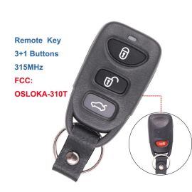 (313.8MHz) OSLOKA-310T 3+1 Buttons Remote for Hyundai Sonata Elantra 2006 2007 2008 2009 2010