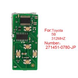 (Number 271451-0780-JP) 312MHz 5 Button for Toyota Smart Card Board
